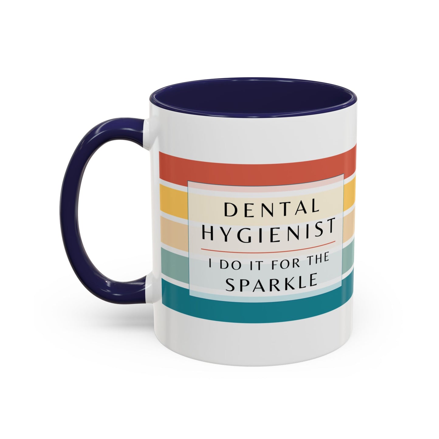 Dental Hygienist Striped Coffee Mug – "I Do It for the Sparkle"