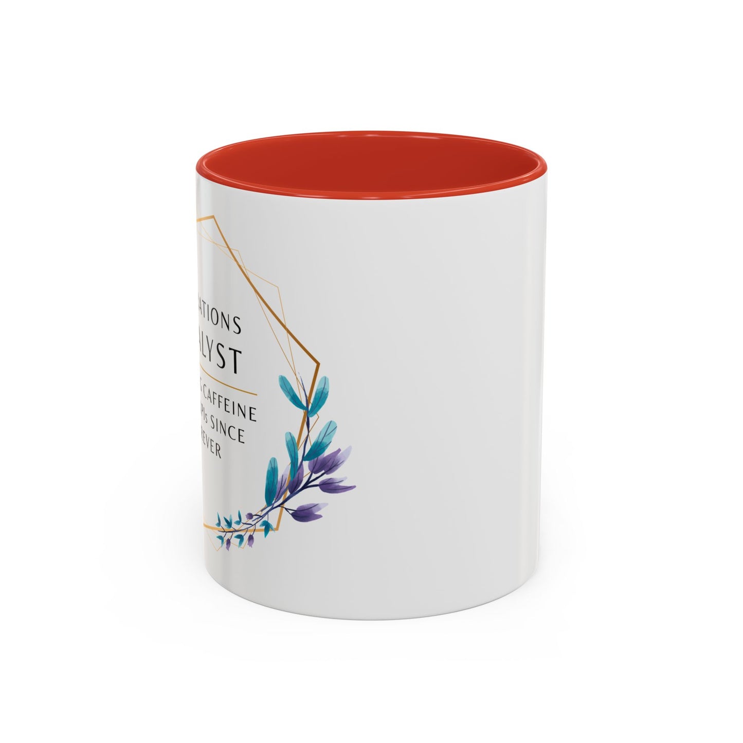 Operations Analyst Coffee Mug – “Turning Caffeine Into KPIs Since...Forever”