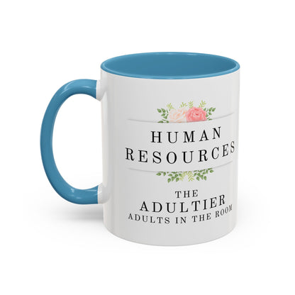 Human Resources Floral Coffee Mug: "Because Common Sense Isn’t That Common"