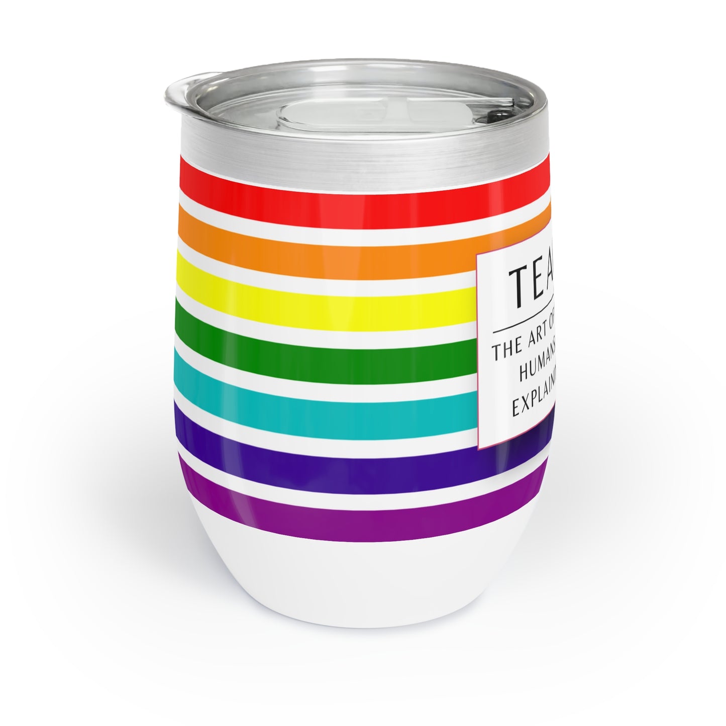 Wine Tumbler – “Teacher: The Art of Keeping Small Humans Alive While Explaining Fractions”