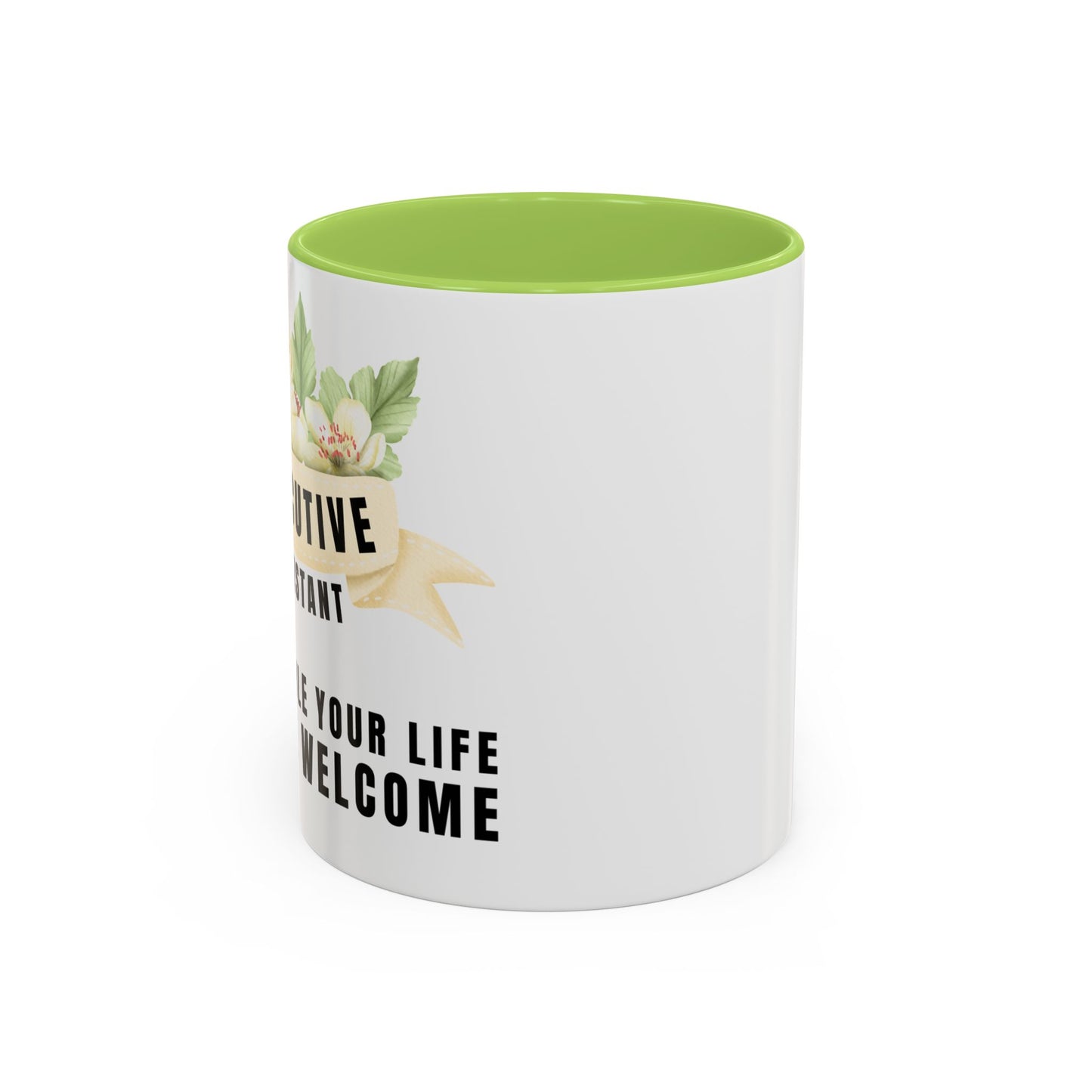 Executive Assistant Floral Coffee Mug - "I schedule your life. You're welcome."
