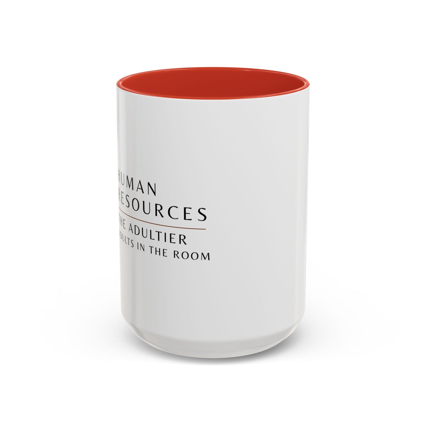Human Resources Sunflower Coffee Mug: "Because Common Sense Isn’t That Common"