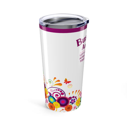 Business Analyst 20oz Tumbler — “Let’s Circle Back After I Document Your Confusion” Travel Cup