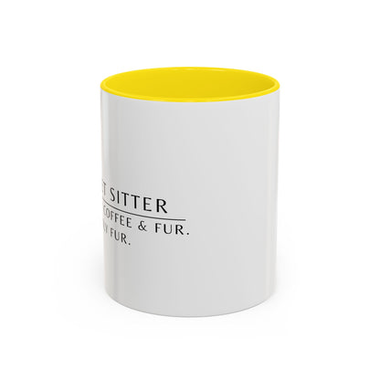 Pet Sitter Coffee Mug – “Powered by coffee and fur. Mostly fur.”