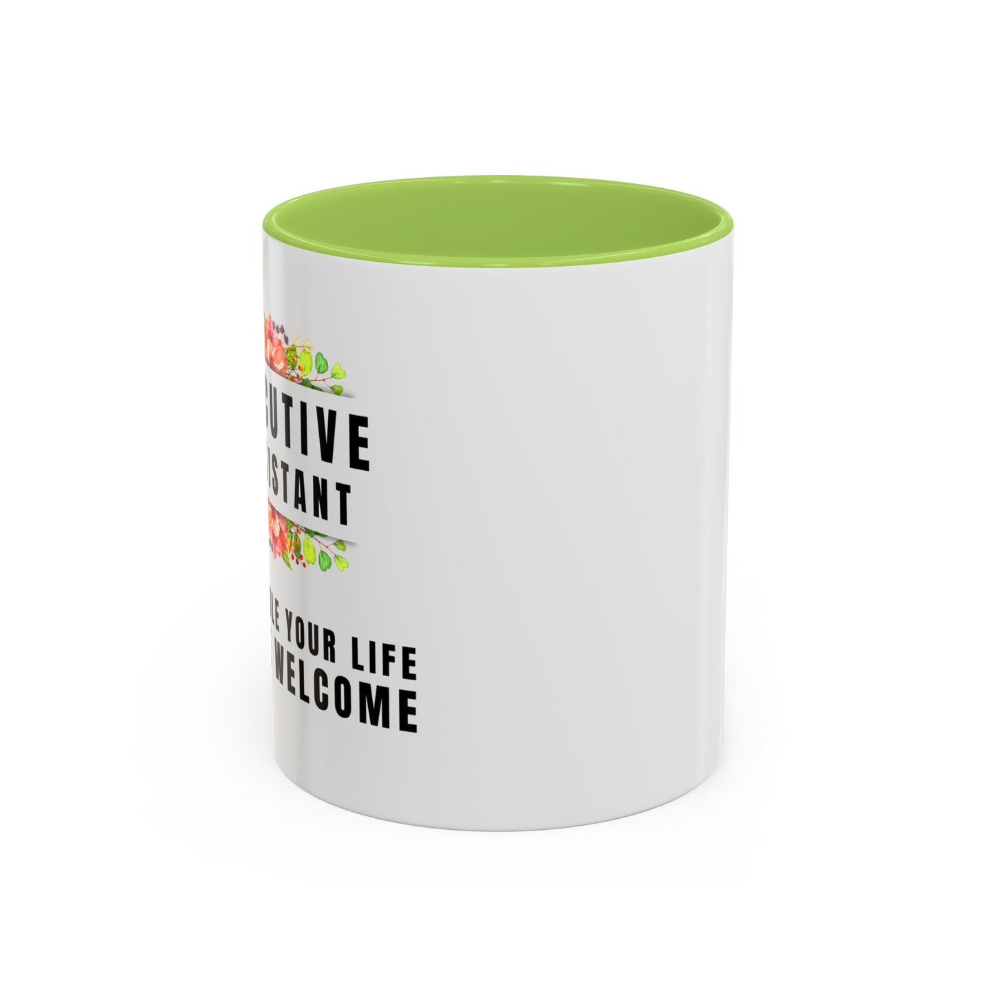 Executive Assistant Floral Coffee Mug - "I schedule your life. You're welcome."