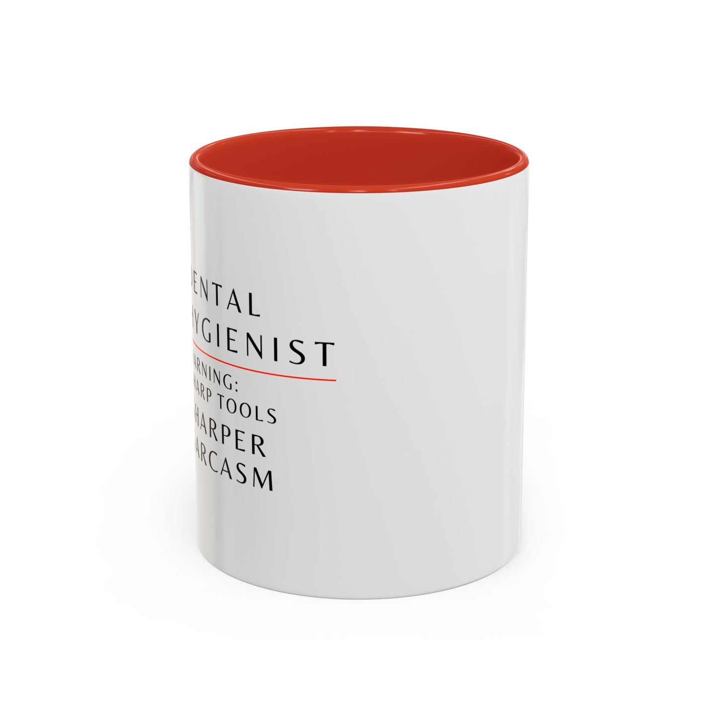 Dental Hygienist Floral Coffee Mug – "Warning: Sharp Tools, Sharper Sarcasm"
