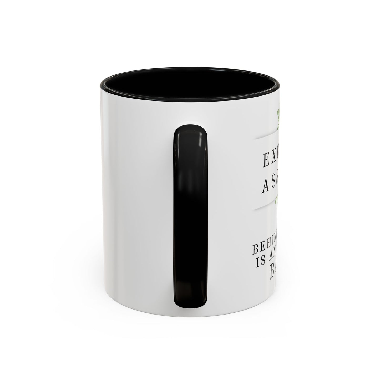 Executive Assistant Floral Coffee Mug – “Behind every exec is an exhausted badass.”