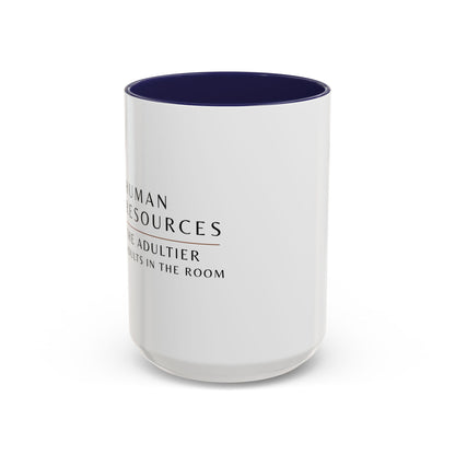 Human Resources Sunflower Coffee Mug: "Because Common Sense Isn’t That Common"