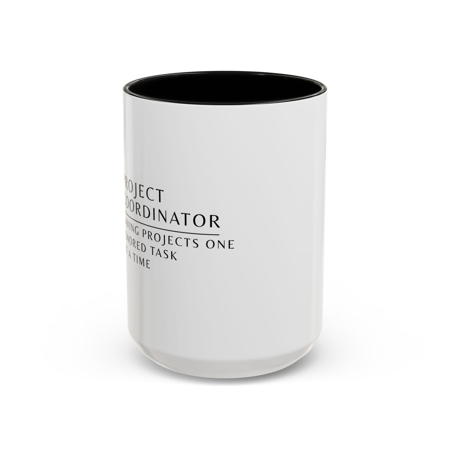 Project Coordinator Floral Mug – “Saving projects one ignored task at a time.”