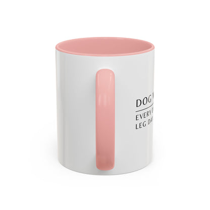 Dog Walker Coffee Mug – “Every day is leg day.”