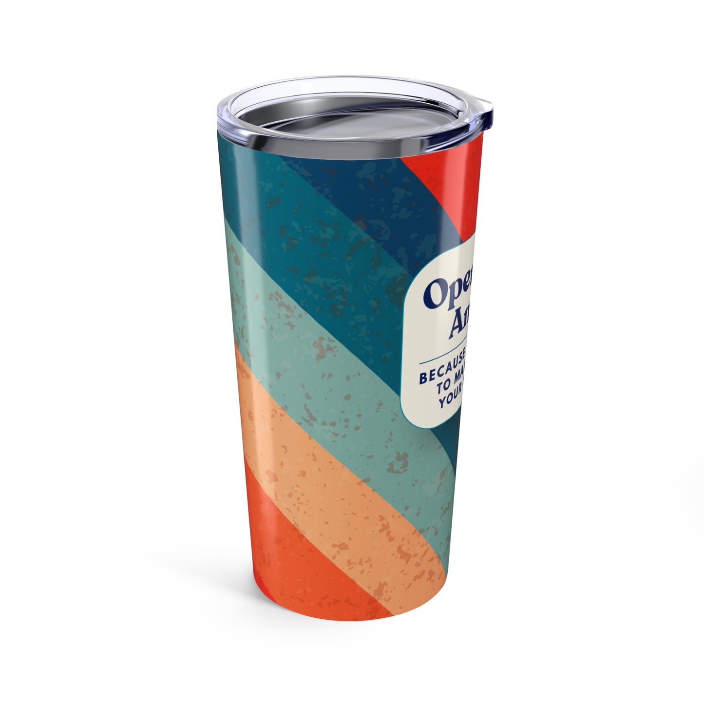 Operations Analyst 20oz Tumbler — "Because Someone Has to Make Sense of Your Workflow"