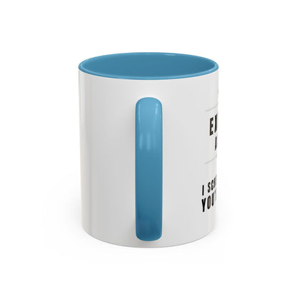 Executive Assistant Coffee Mug - "I schedule your life. You're welcome."