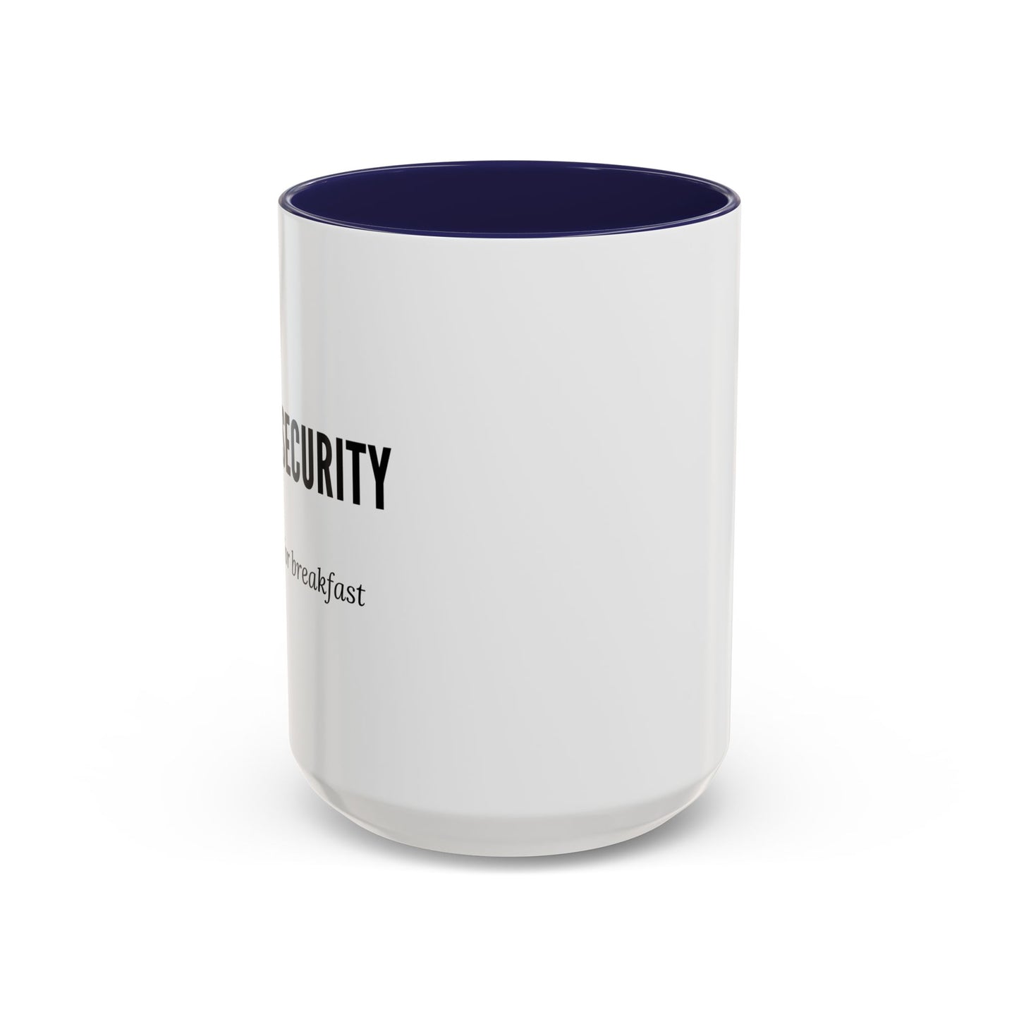 Cybersecurity Coffee Mug - "Phishing? I Eat That for Breakfast."