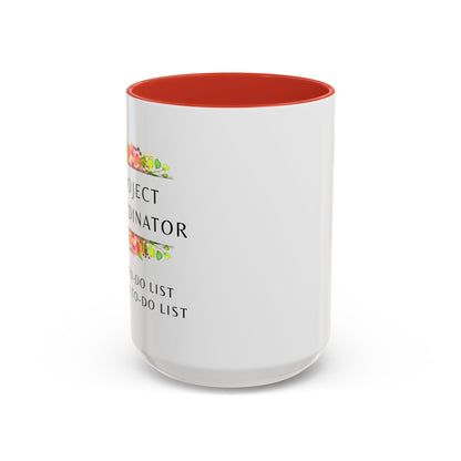 Project Coordinator Floral Coffee Mug – “My to-do list has a to-do list.”