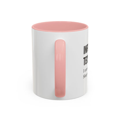 Information Technology Coffee Mug - "I Can Access Everything—Sleep Well"