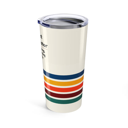 Project Coordinator 20oz Tumbler — “90% planning, 10% screaming internally” Retro Stripe Travel Cup