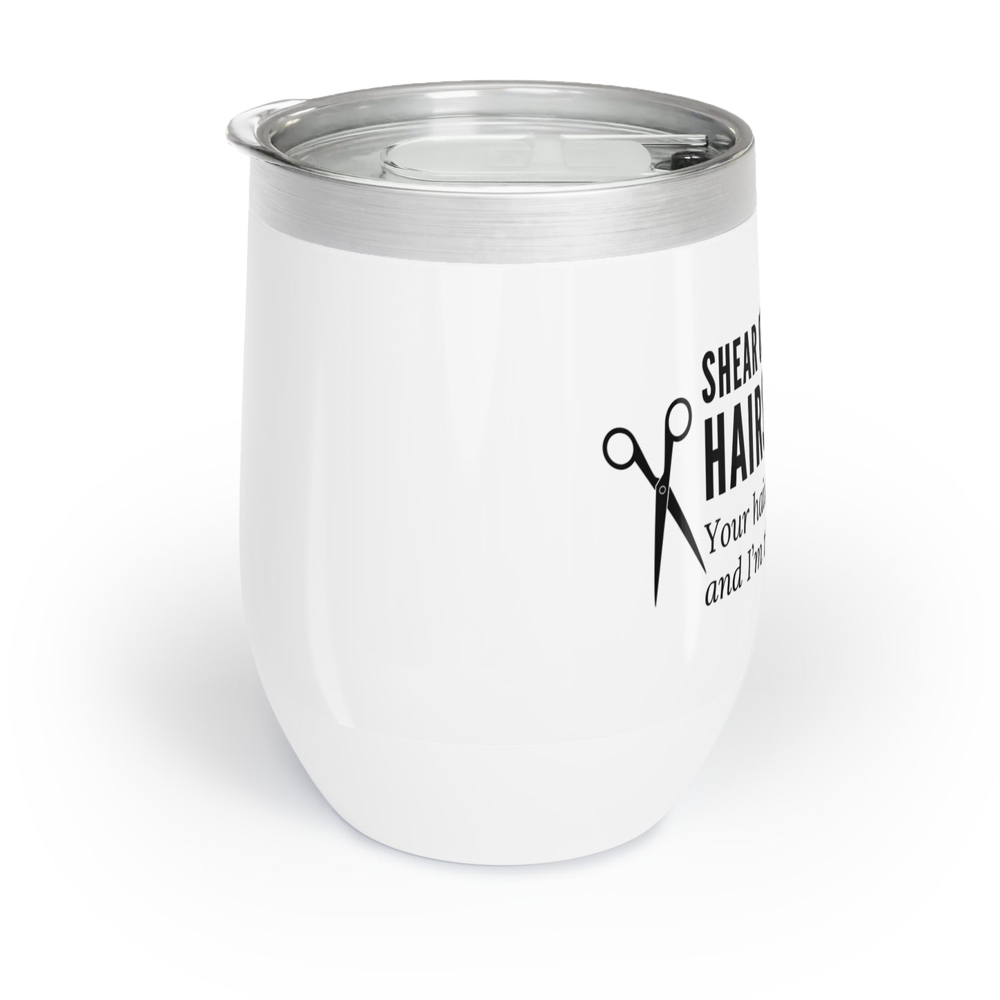 Wine Tumbler – “Hairstylist: Your Hair Is Crying for Help, and I’m the Hotline”