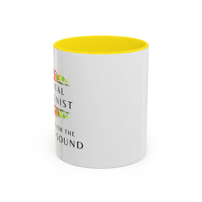 Dental Hygienist Floral Coffee Mug – "Just Here for the Scrape Sound"