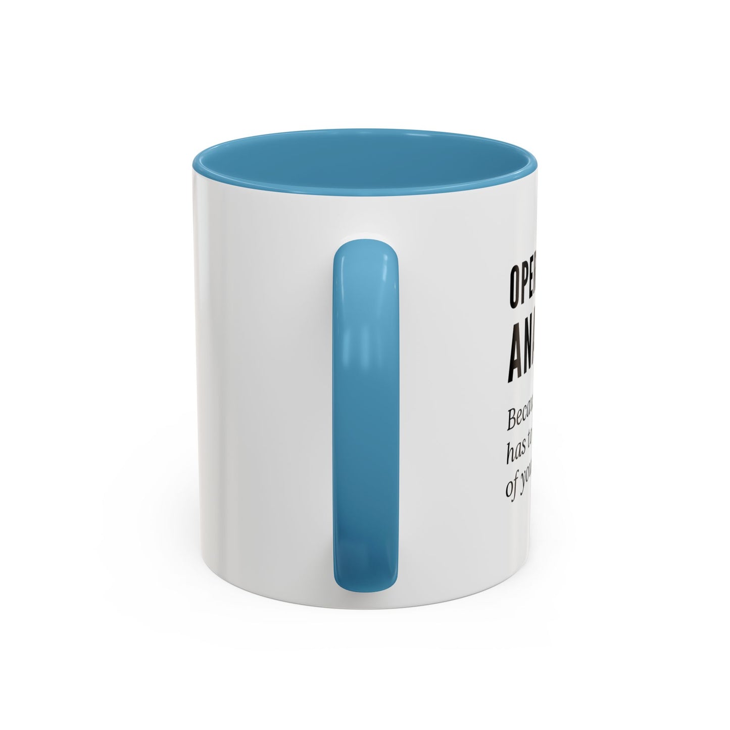 Operations Analyst Coffee Mug – “I Fix Problems You Don’t Even Know You Have”