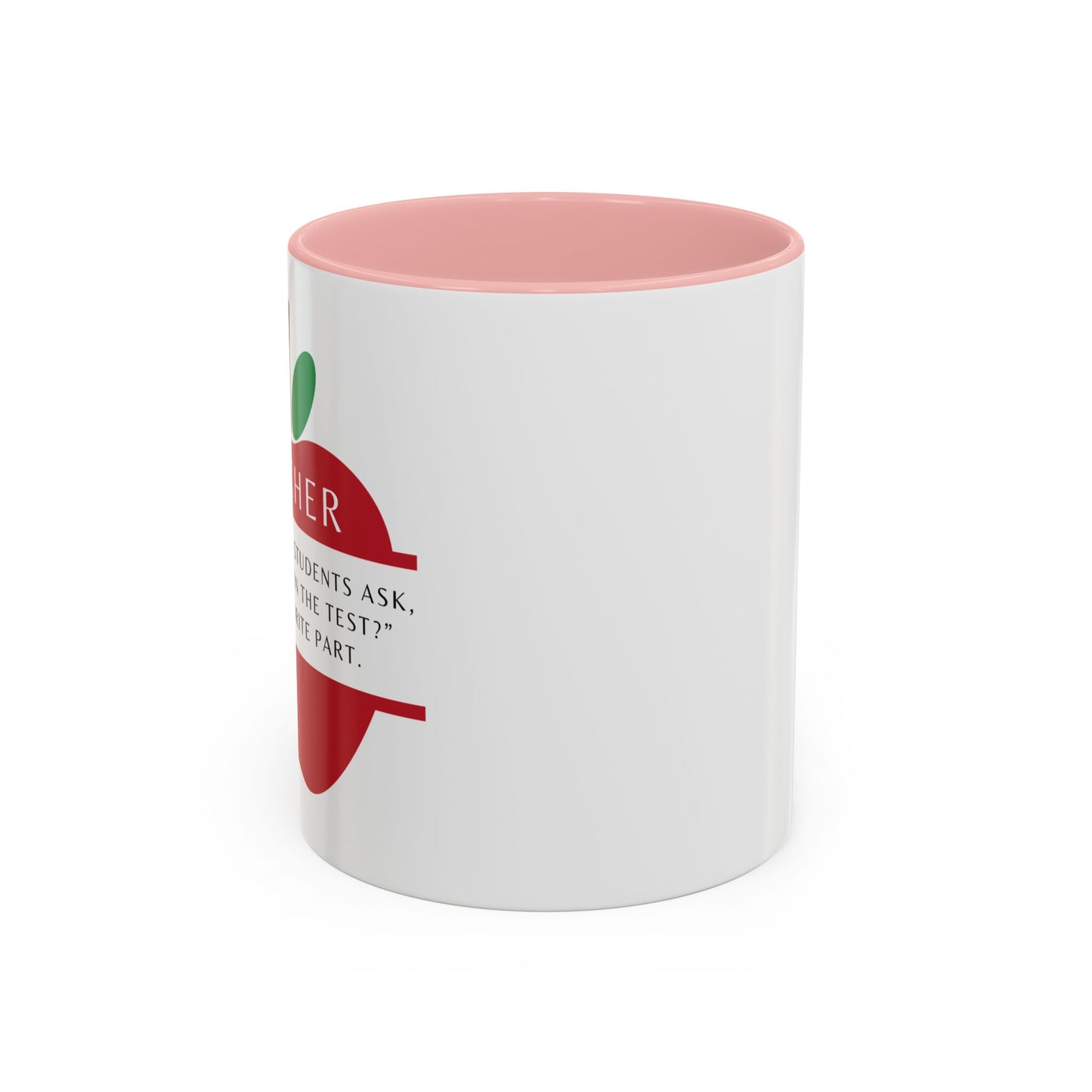 Teacher Coffee Mug – “Will this be on the test?”