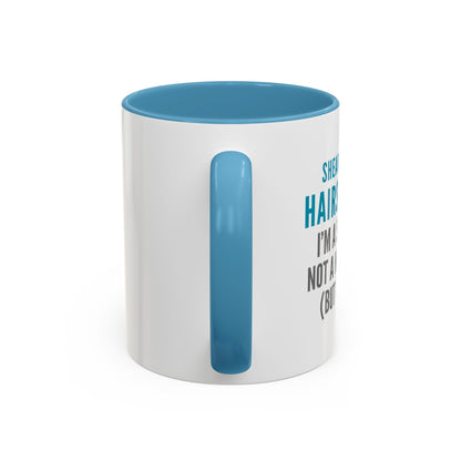 Hairstylist Coffee Mug – “I’m a Stylist, Not a Magician. (But Close.)”