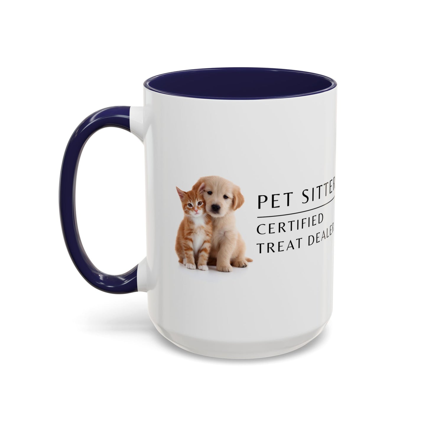 Pet Sitter Coffee Mug – “Certified Treat Dealer.”