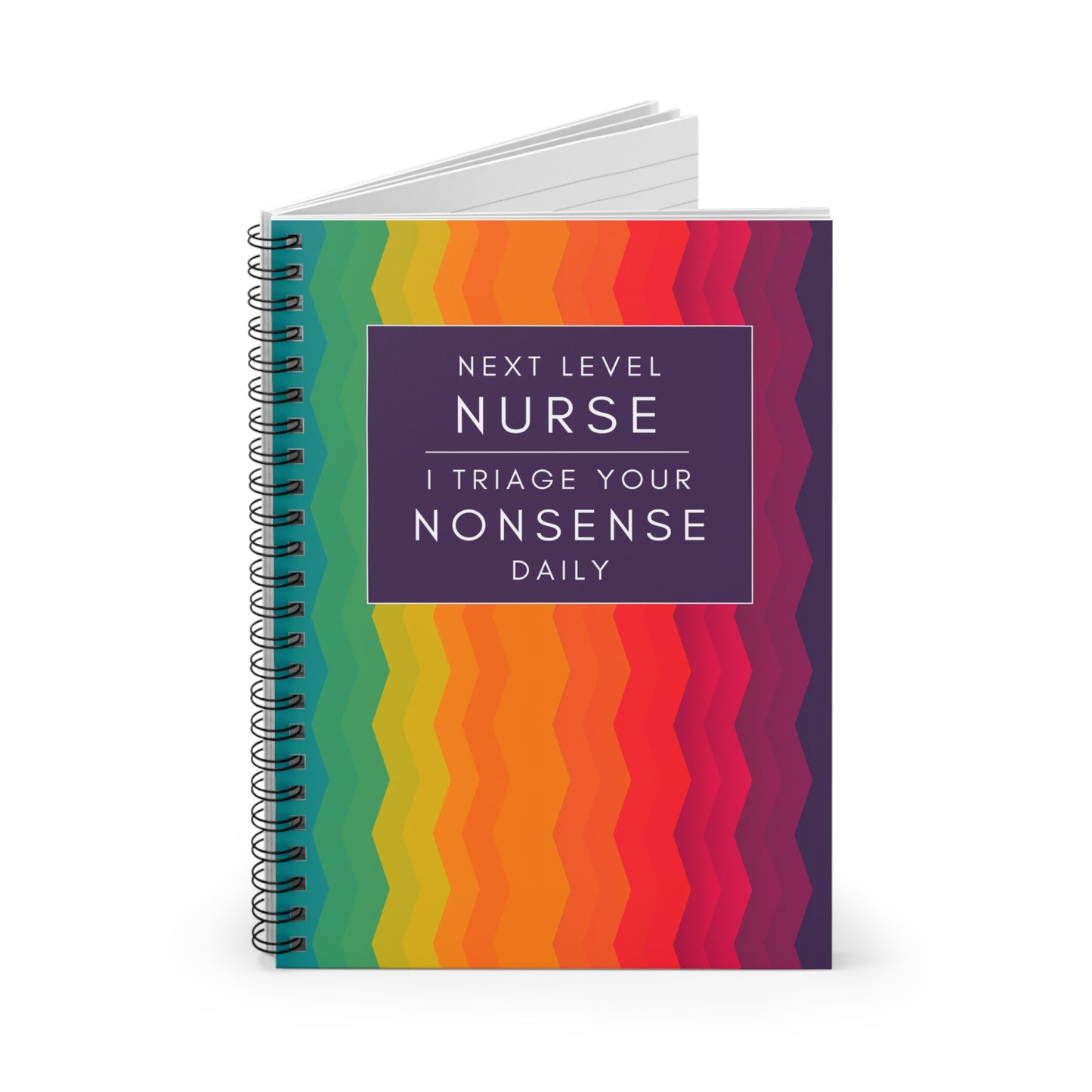 Nurse Striped Notebook – "I Triage Your Nonsense Daily"