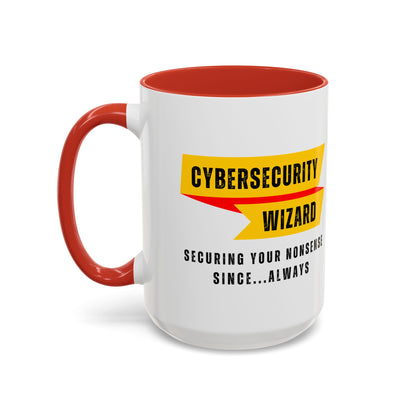 Cybersecurity Coffee Mug - "Securing Your Nonsense Since… Always"