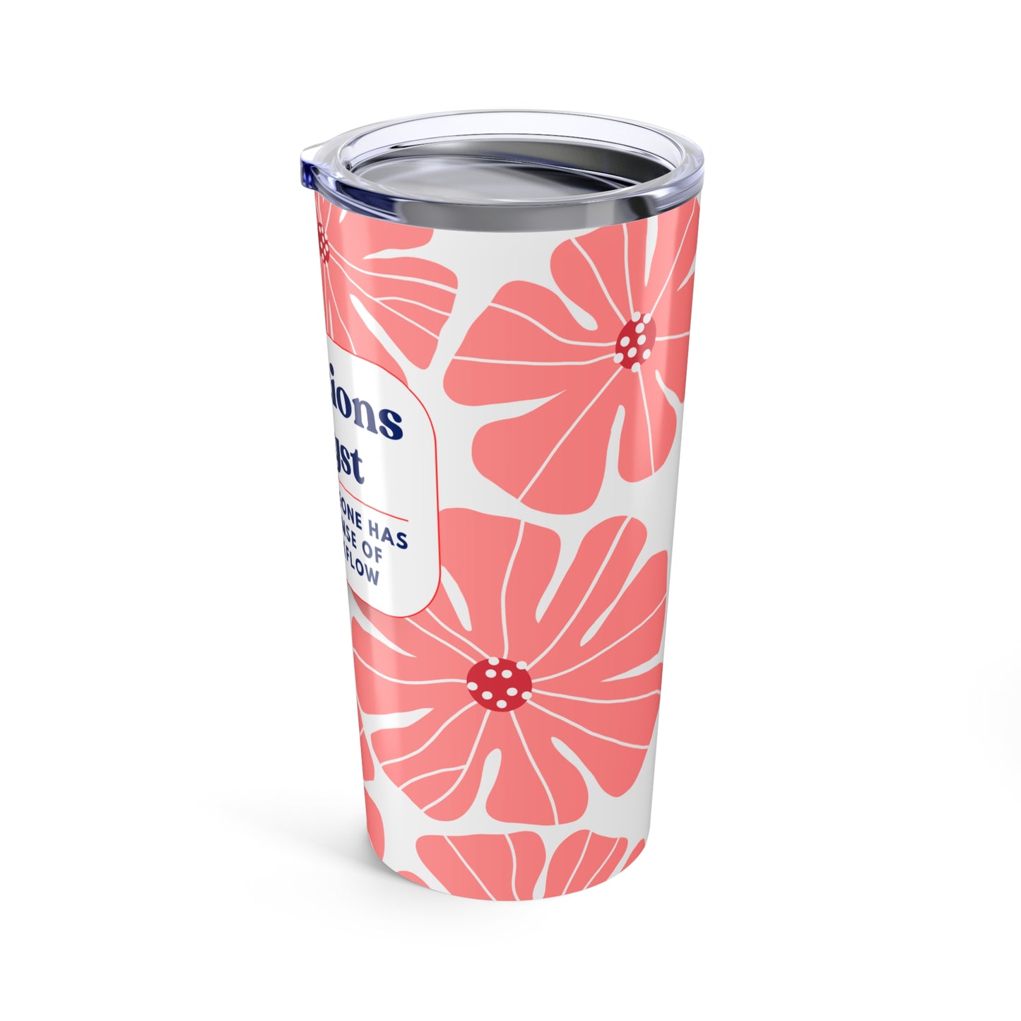 Operations Analyst 20oz Floral Tumbler — 'Because Someone Has to Make Sense of Your Workflow'