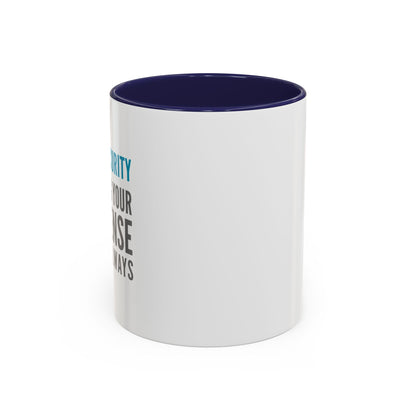Cybersecurity Coffee Mug - "Securing Your Nonsense Since… Always"