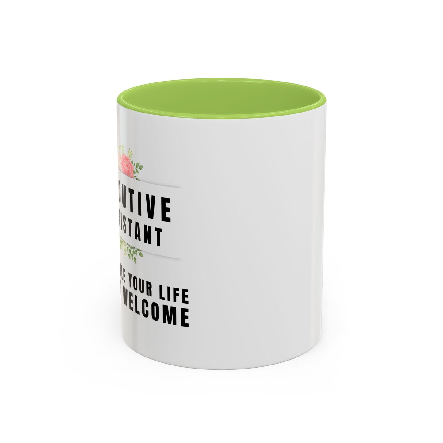 Executive Assistant Floral Coffee Mug - "I schedule your life. You're welcome.
