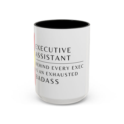 Executive Assistant Floral Coffee Mug – “Behind every exec is an exhausted badass.”