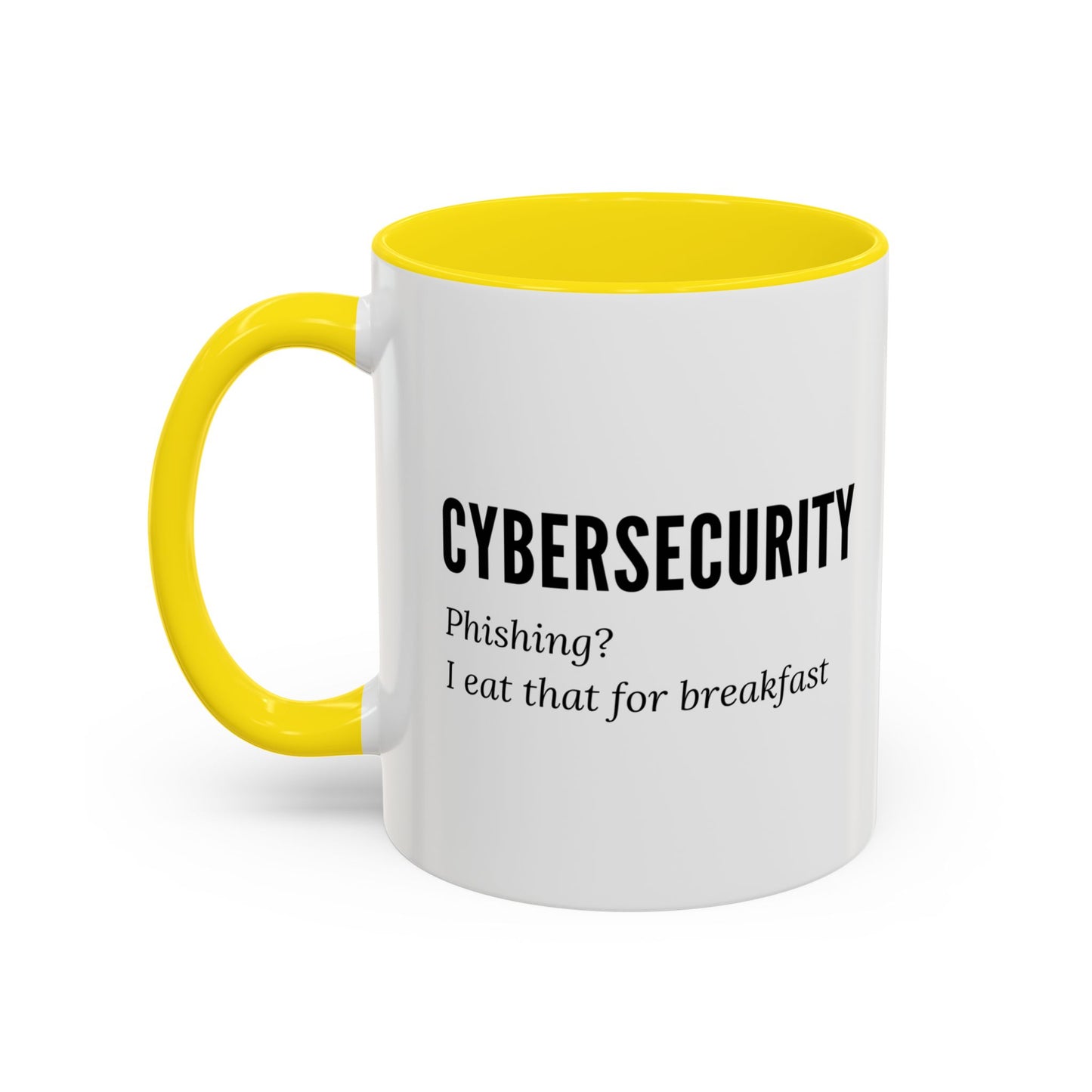 Cybersecurity Coffee Mug - "Phishing? I Eat That for Breakfast."