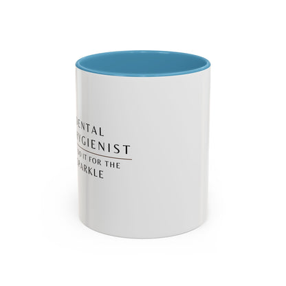 Dental Hygienist Sunflower Coffee Mug – "I Do It for the Sparkle"