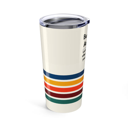 Business Analyst 20oz Tumbler – 'Let’s Circle Back' Retro Striped Insulated Travel Cup