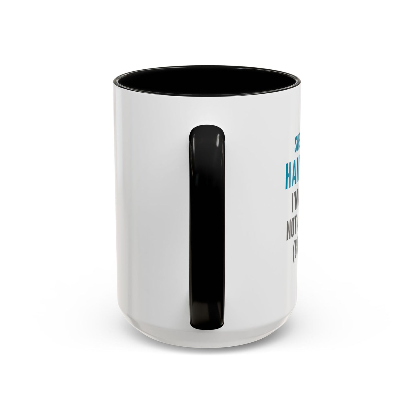 Hairstylist Coffee Mug – “I’m a Stylist, Not a Magician. (But Close.)”