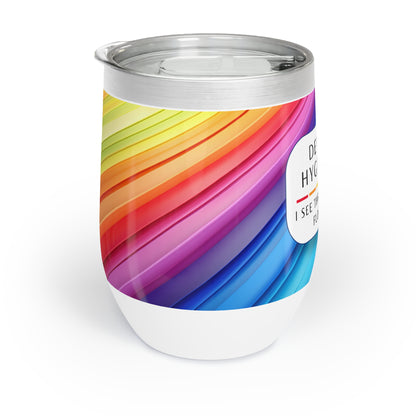 Dental Hygienist Wine Tumbler – “I see through your floss lies”