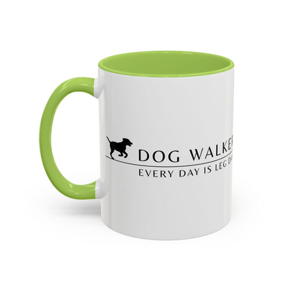 Dog Walker Coffee Mug – “Every day is leg day.”